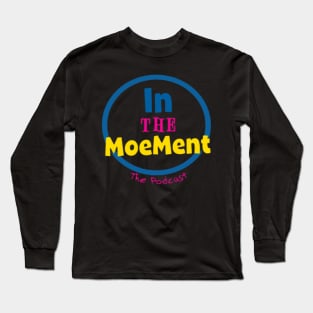 ITM Podcast 90’s T-Shirt (1) Long Sleeve T-Shirt